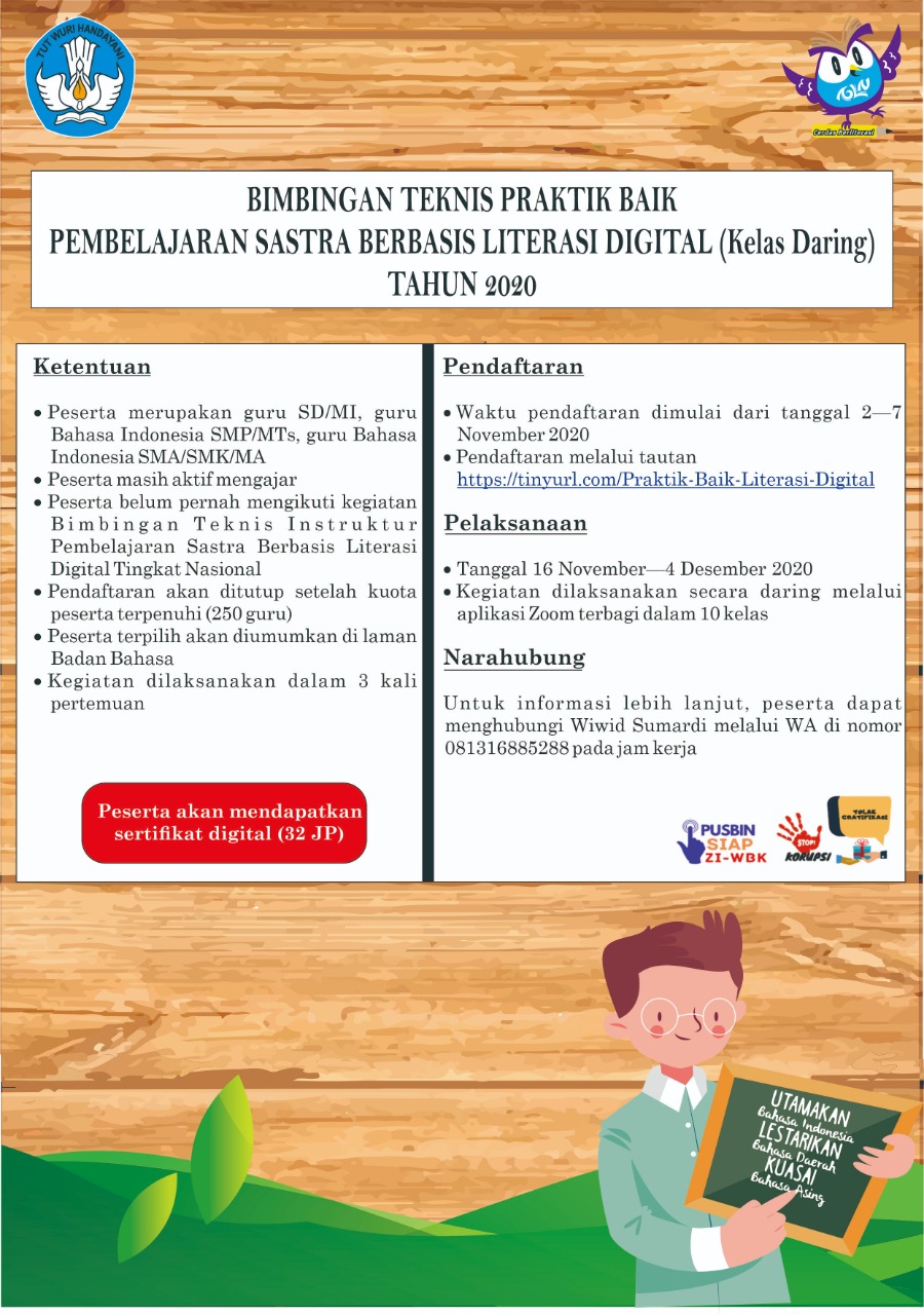 Bimbingan Teknis Praktik Baik Pembelajaran Sastra Berbasis Literasi Digital (Kelas Daring) Tahun 2020