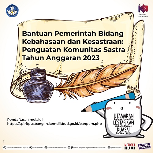 Pengumuman  Bantuan Pemerintah Bidang Kebahasaan dan Kesastraan: Penguatan Komunitas Sastra  Tahun Anggaran 2023
