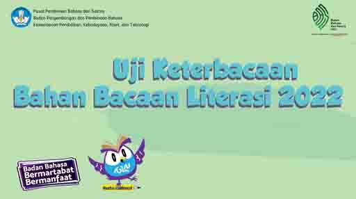 Uji Keterbacaan Bahan Bacaan Literasi 2022