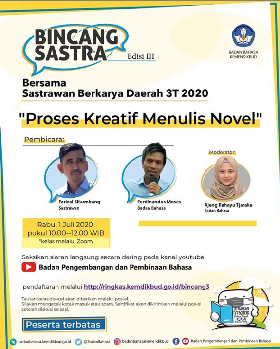 Bincang Sastra Bersama Sastrawan Daerah 3T Tahun 2020 Edisi III: Proses Kreatif Menulis Novel