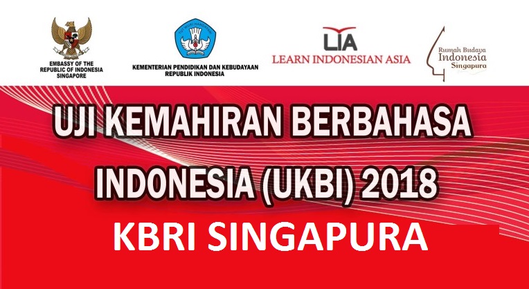 UJI KEMAHIRAN BERBAHASA INDONESIA DI KBRI SINGAPURA
