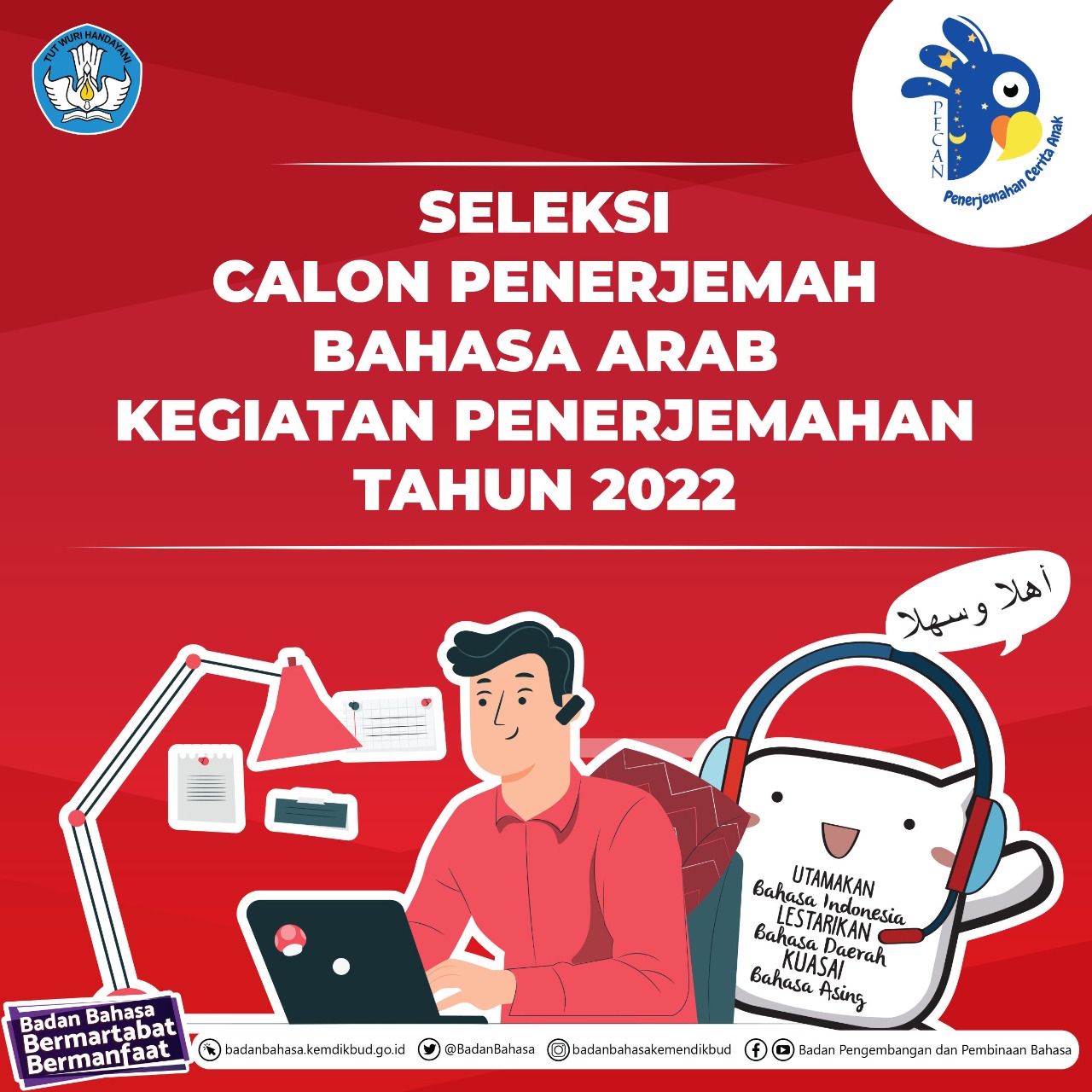 Pengumuman Seleksi Calon Penerjemah Bahasa Arab Tahun 2022